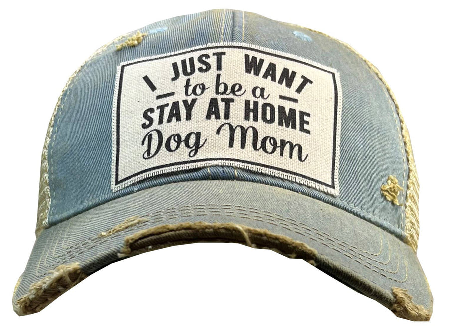 Vintage Life - I Just Want To Be A Stay At Home Dog Trucker Baseball Cap