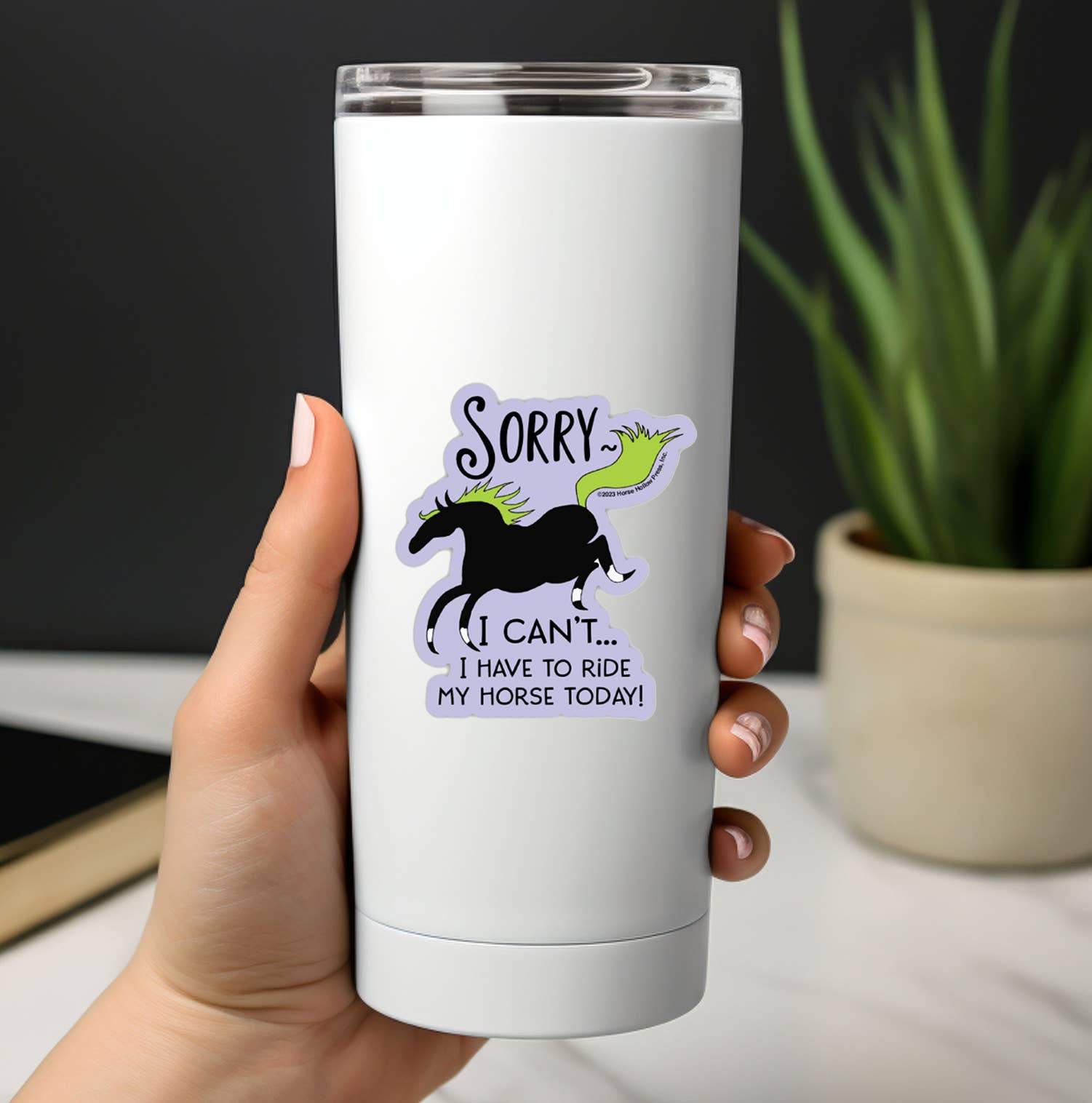Horse Hollow Press - 3" Tumbler Horse Sticker / Sorry I can't Riding / WATERPROOF