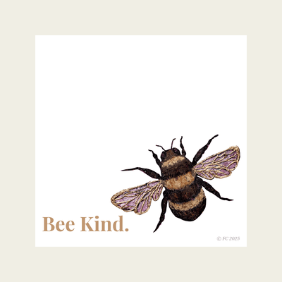 Forever Caroline - Sticky Notes w/ Bee Artwork & "Bee Kind" Message | 50-Sheets