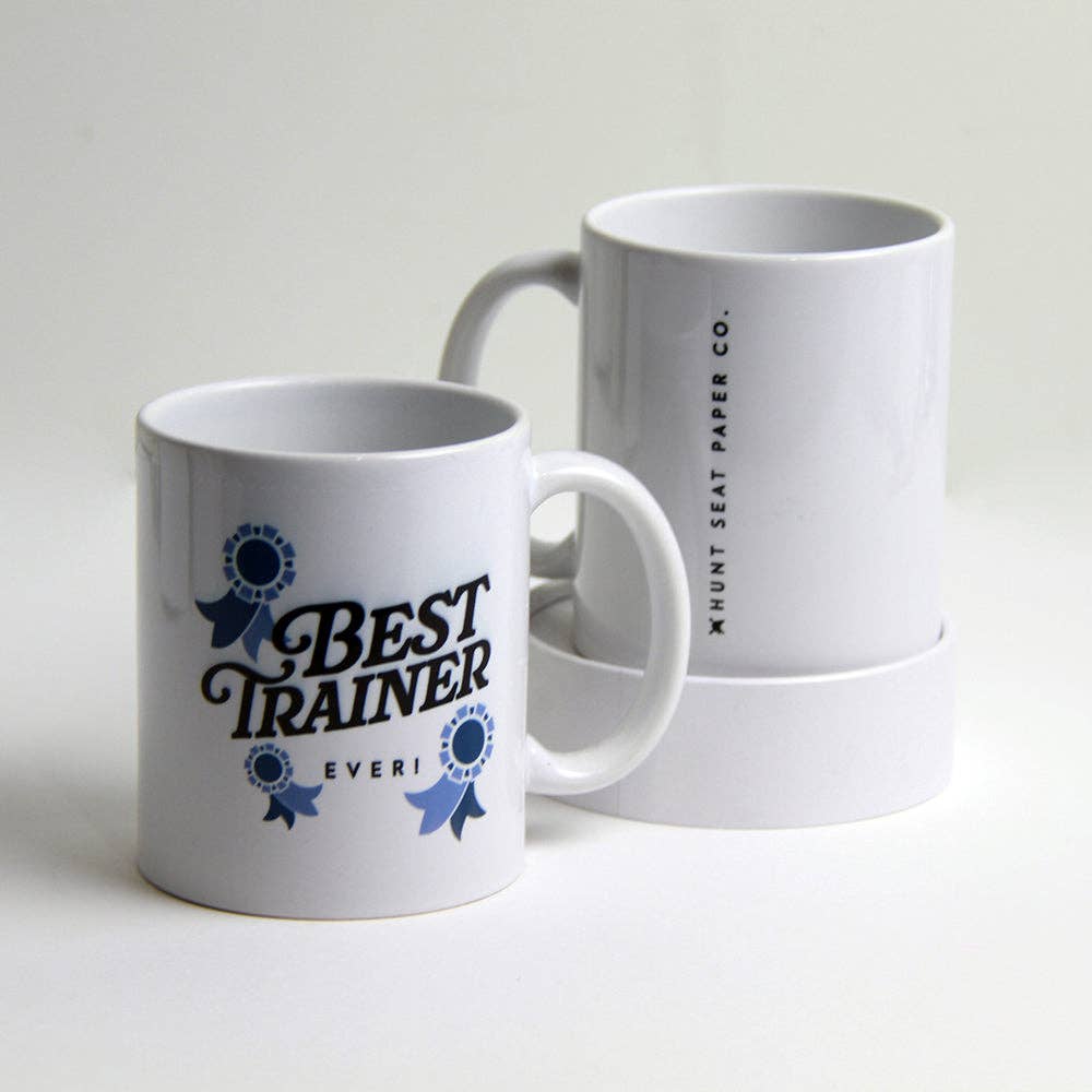 Hunt Seat Paper Co. - Best Trainer Coffee Mug