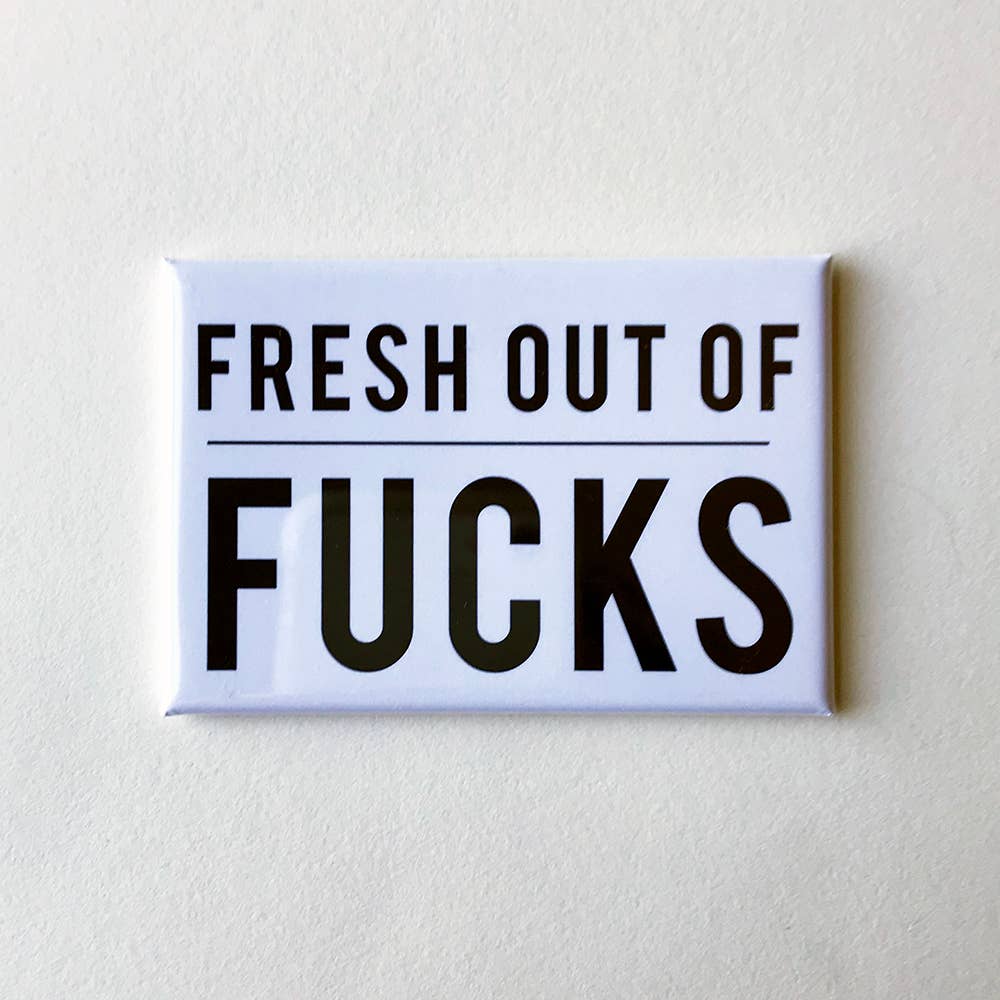 Steel Petal Press - Fresh Fucks Typographic Fridge Magnet