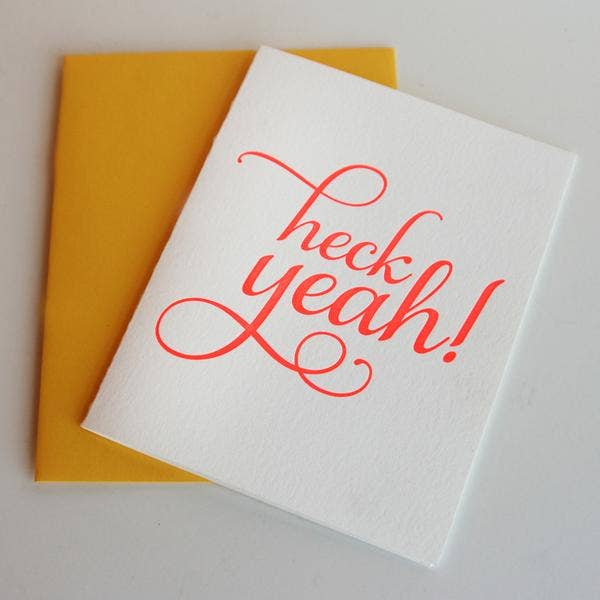 Steel Petal Press - Heck Yeah - Letterpress Congratulations Greeting Card
