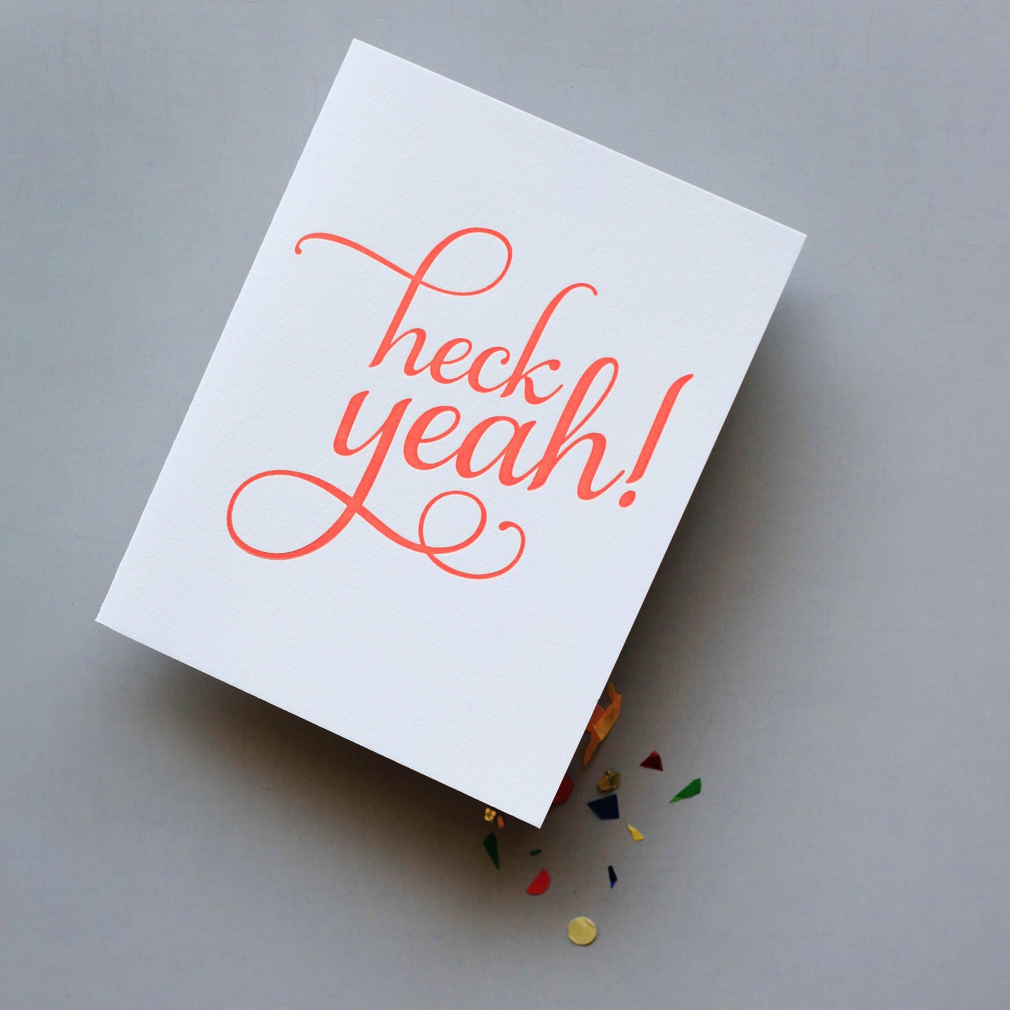 Steel Petal Press - Heck Yeah - Letterpress Congratulations Greeting Card