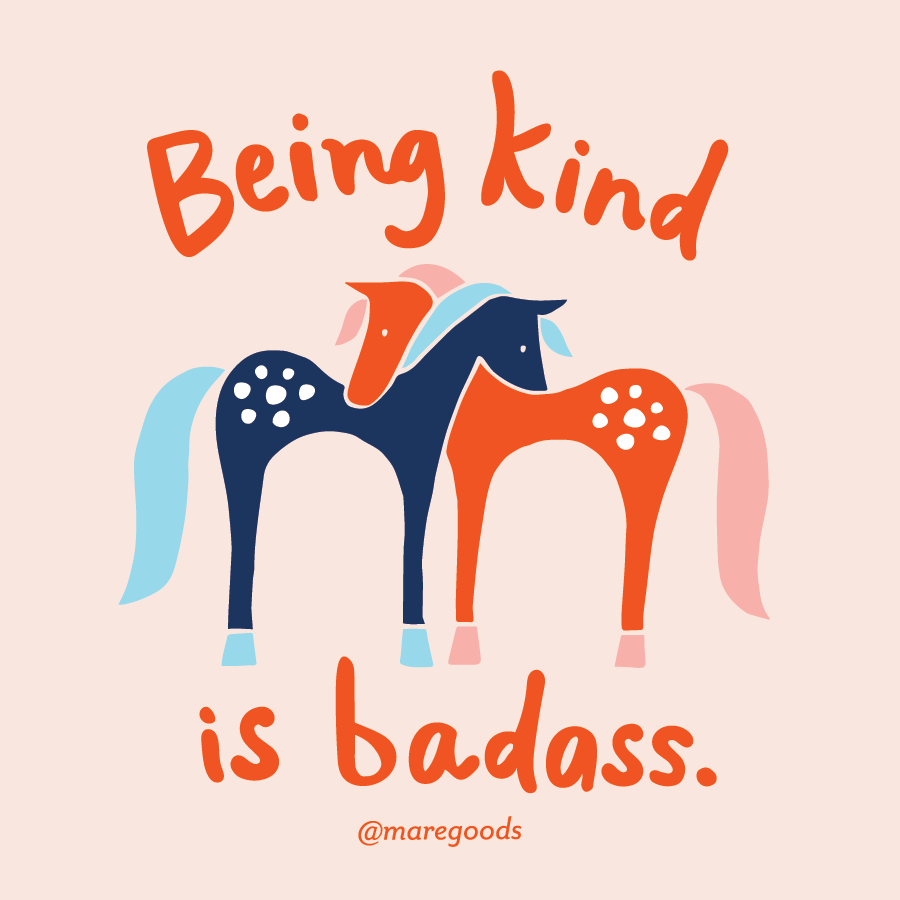 Mare Modern Goods - Being Kind is Badass Sticker - Exceptional Equestrian 