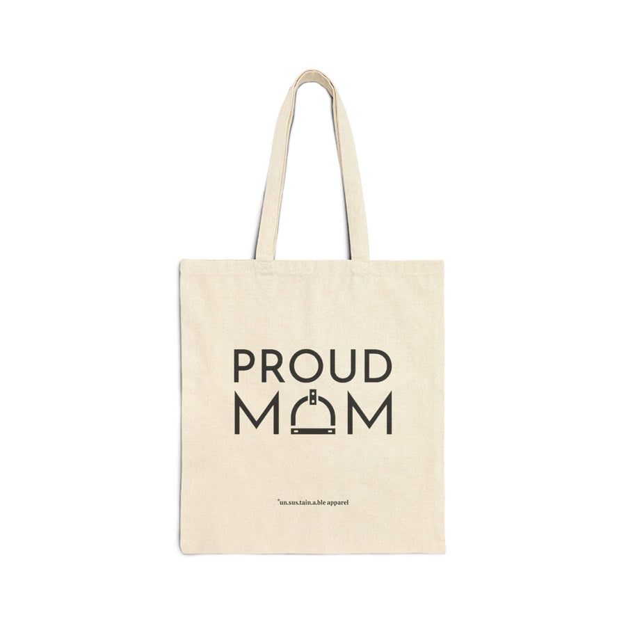 un.sus.tain.a.ble apparel - Cotton Canvas Tote Bag - Proud Mom - Stirrup