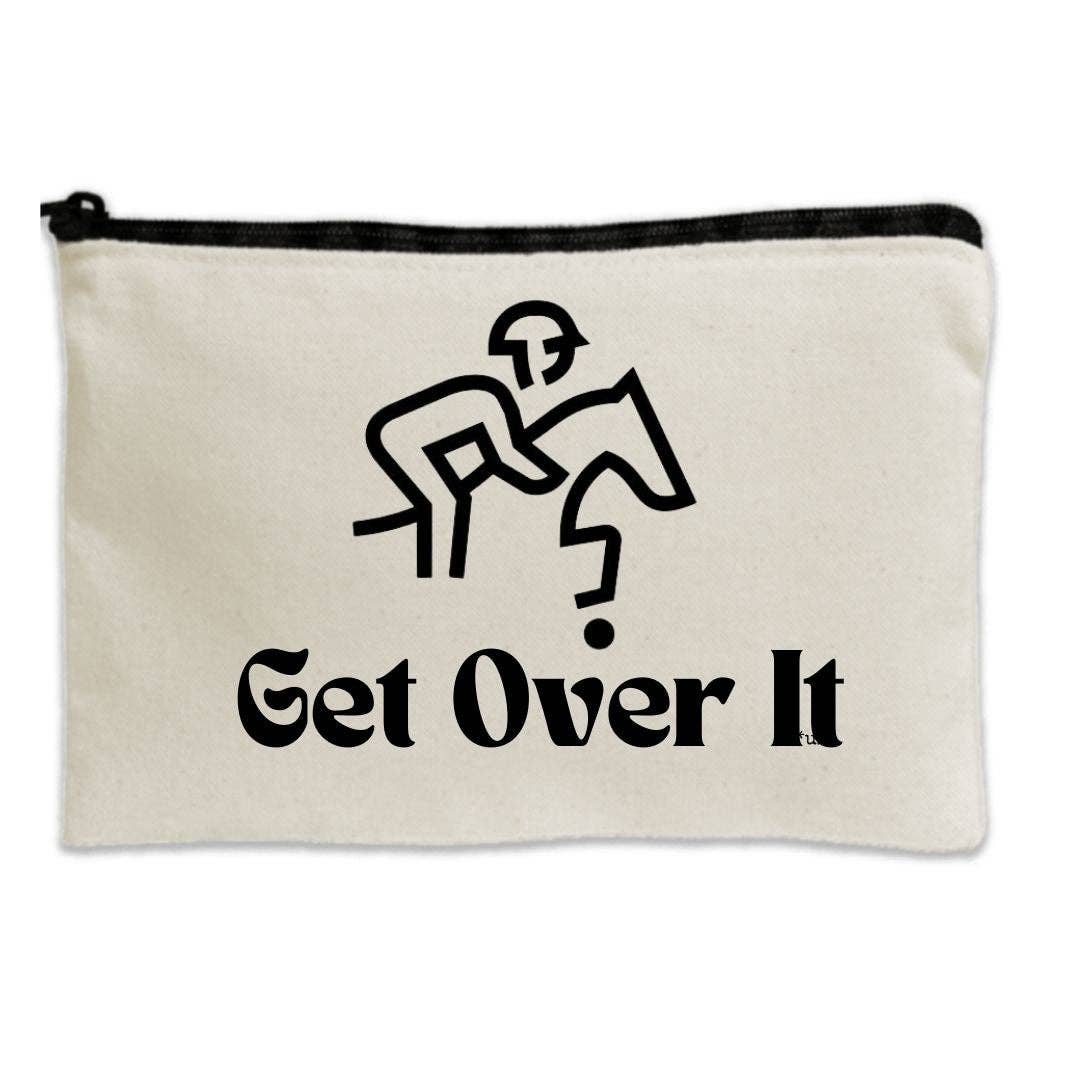 un.sus.tain.a.ble apparel - Travel Canvas Zipper Pouch - 11" x 8.5" - Get Over It