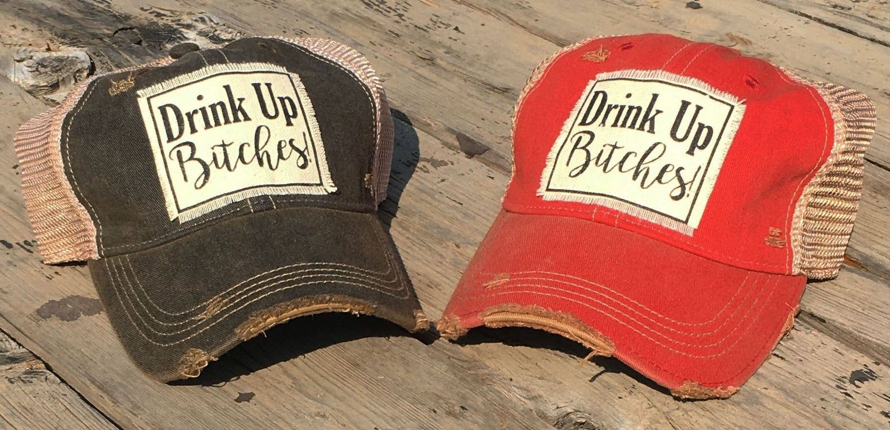 Vintage Life - Drink Up Bitches Distressed Trucker Hat Baseball Cap - Black