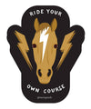 Mare Modern Goods - Ride Your Own Course Sticker