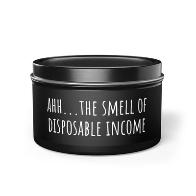 un.sus.tain.a.ble apparel - Tin Candles - Disposable Income