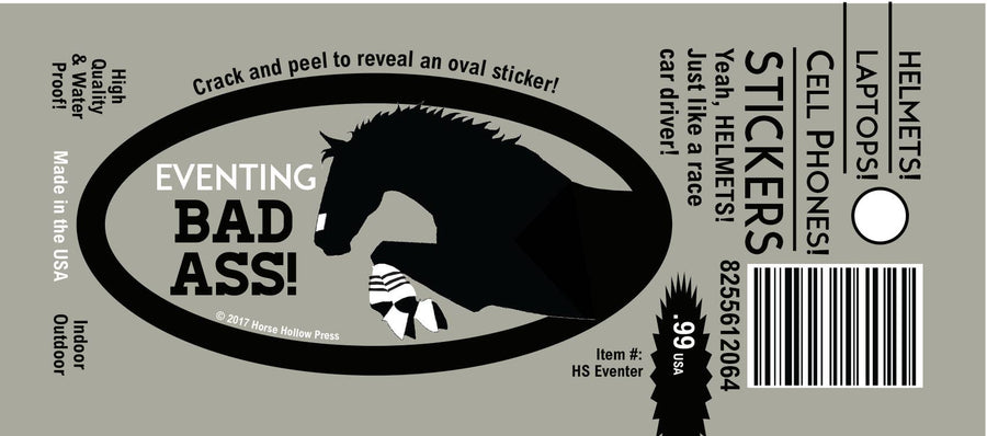 Horse Hollow Press - Horse Laptop, Cell Phone & Helmet Sticker: Bad Ass Eventer - Exceptional Equestrian 