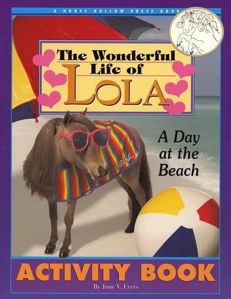 Horse Hollow Press - Horse Activity Kit: The Wonderful Life of Lola Activity Kit