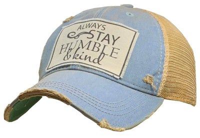 Vintage Life - Always Stay Humble & Kind Trucker Hat Baseball Cap - Exceptional Equestrian