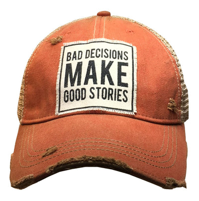 Vintage Life - Bad Decisions Make Good Stories Distressed Trucker Cap - Exceptional Equestrian