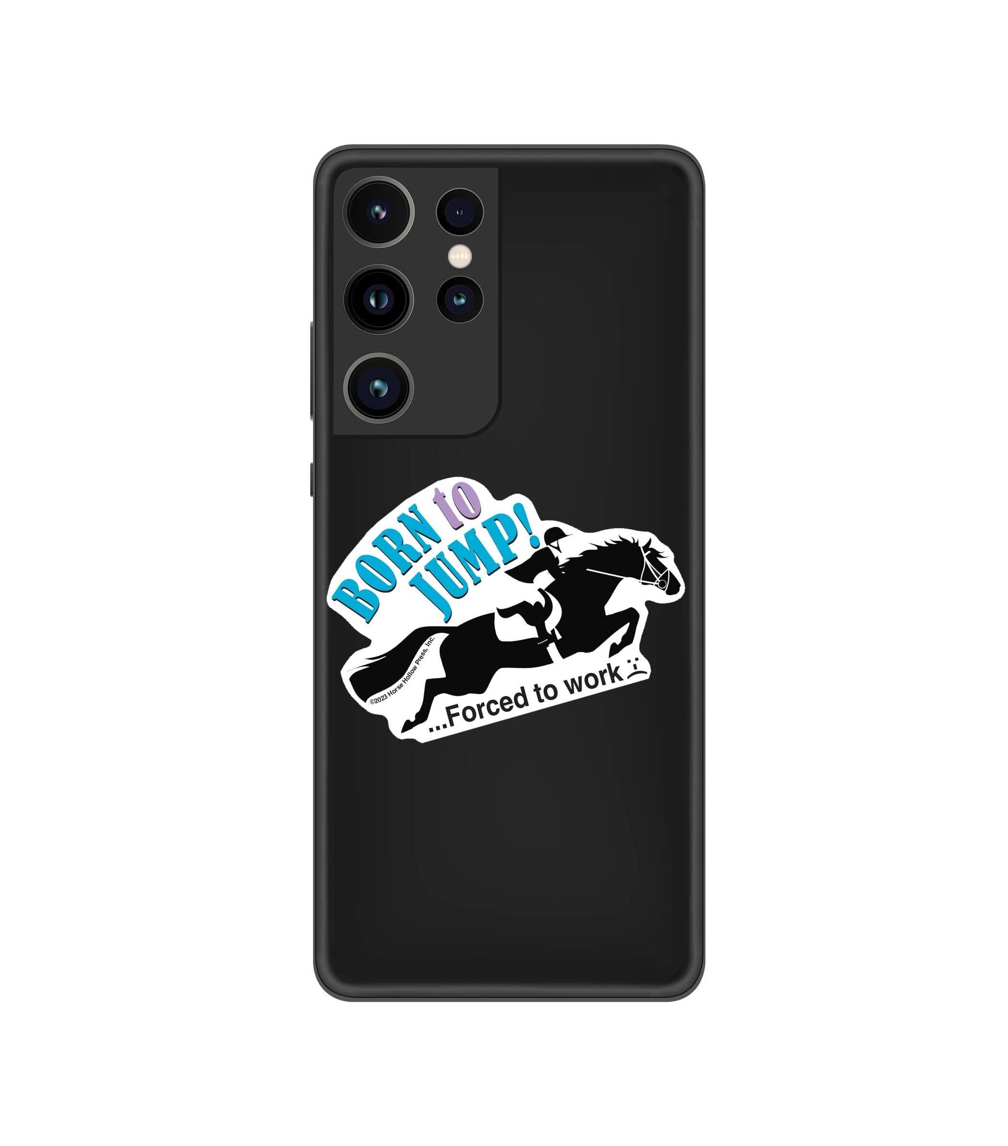 Horse Hollow Press - 3" Tumbler Horse Sticker / Born to Jump Work / WATERPROOF