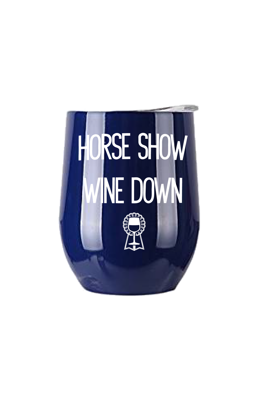 Spiced Equestrian - Horse Show Wine Down Insulated Cup - Exceptional Equestrian 