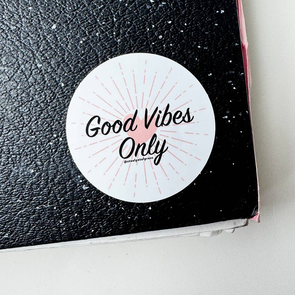 Steel Petal Press - Good Vibes Only Die-Cut Sticker