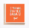 Mare Modern Goods - You're Badass Card