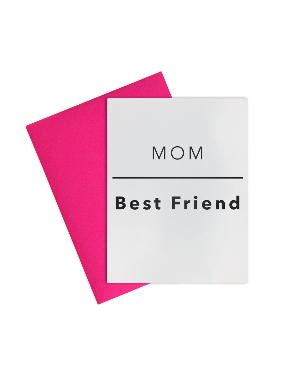 LA Trading Co - Greeting Card - Mom Best Friend