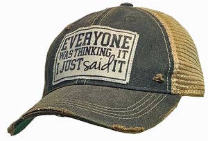 Vintage Life - Everyone Was Thinking It I Just Said It Trucker Hat Cap